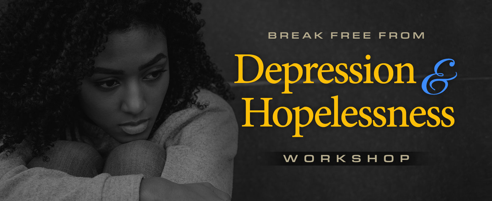 Depression & Hopelessness Workshop